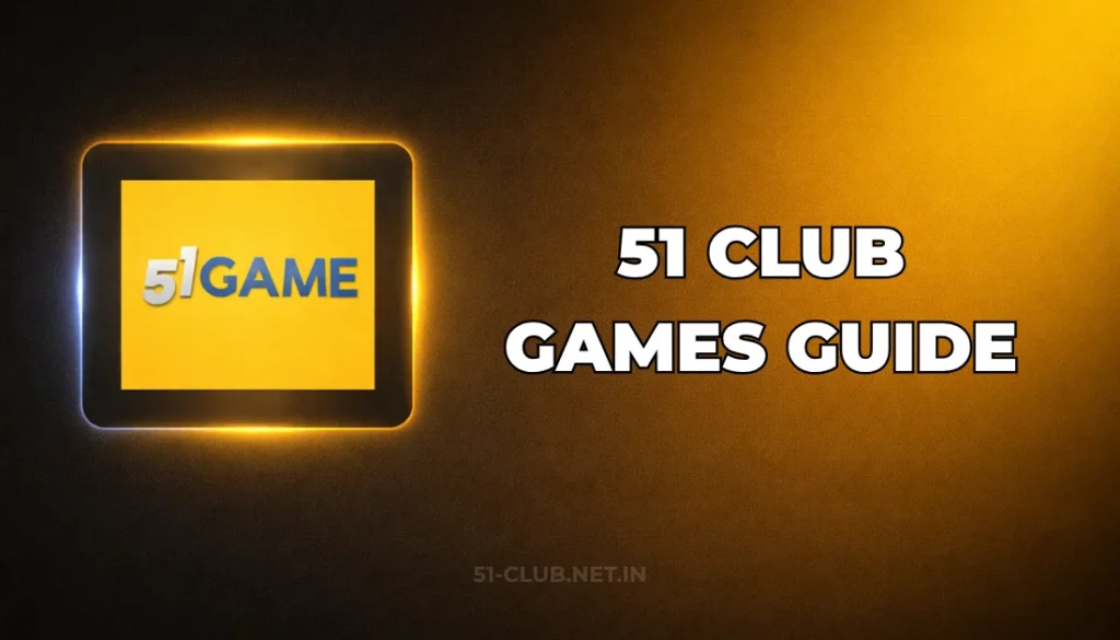 51 CLUB GAMES GUIDE